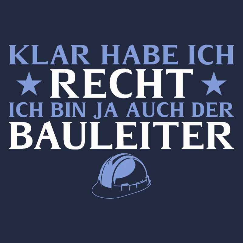 Construction manager, of course I'm right - builder