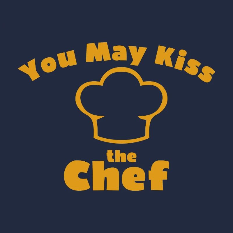 VOUS POUVEZ EMBRASSER LE CHEF