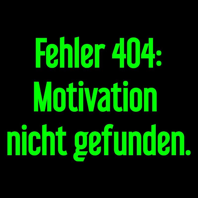 Fehler 404: Motivation nicht gefunden