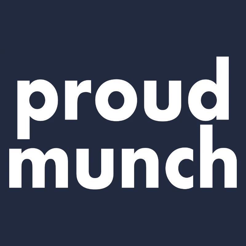 Proud munch