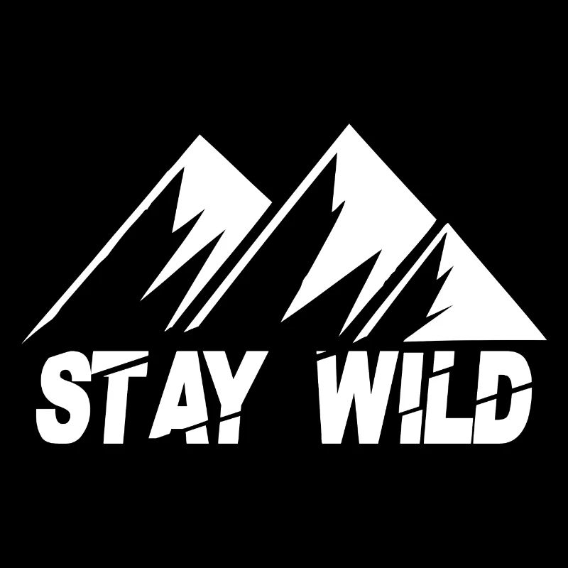 Stay Wild Mountains