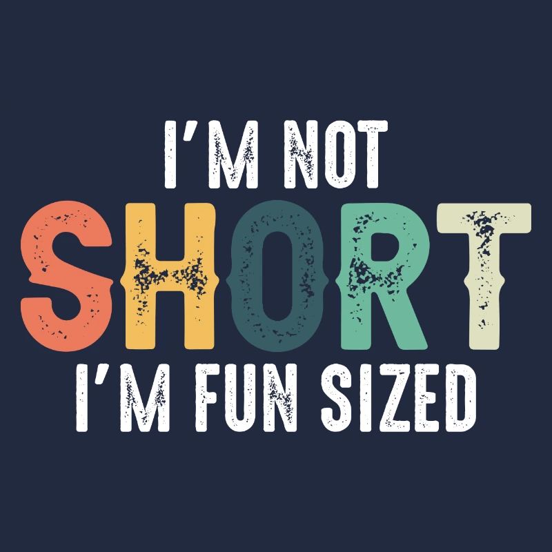 Not Short Fun Sized Typography