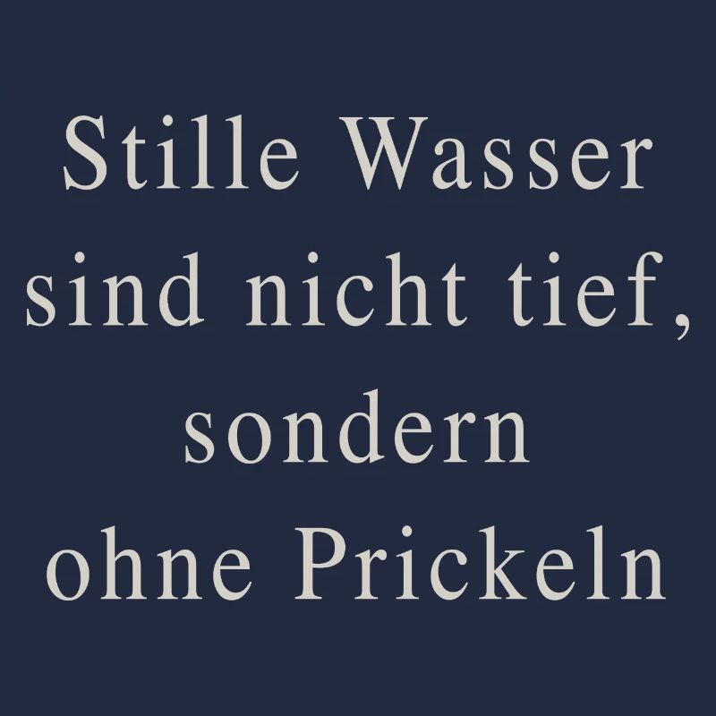 Stille Wasser