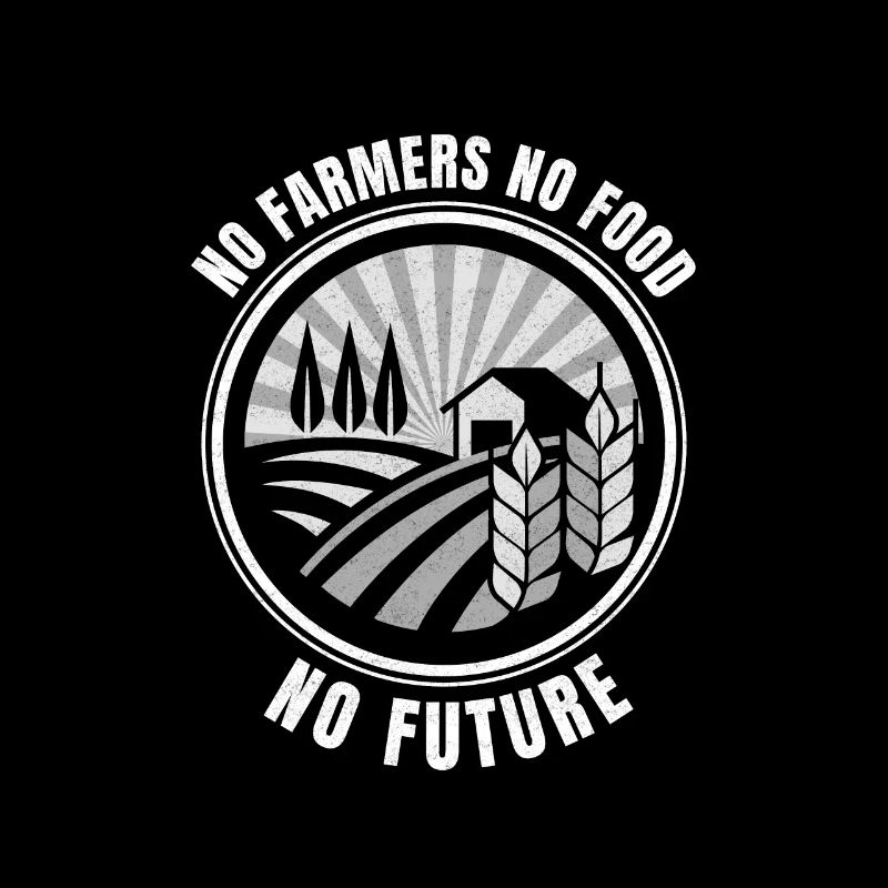 Pas de fermier Pas de nourriture Pas de futur fermier