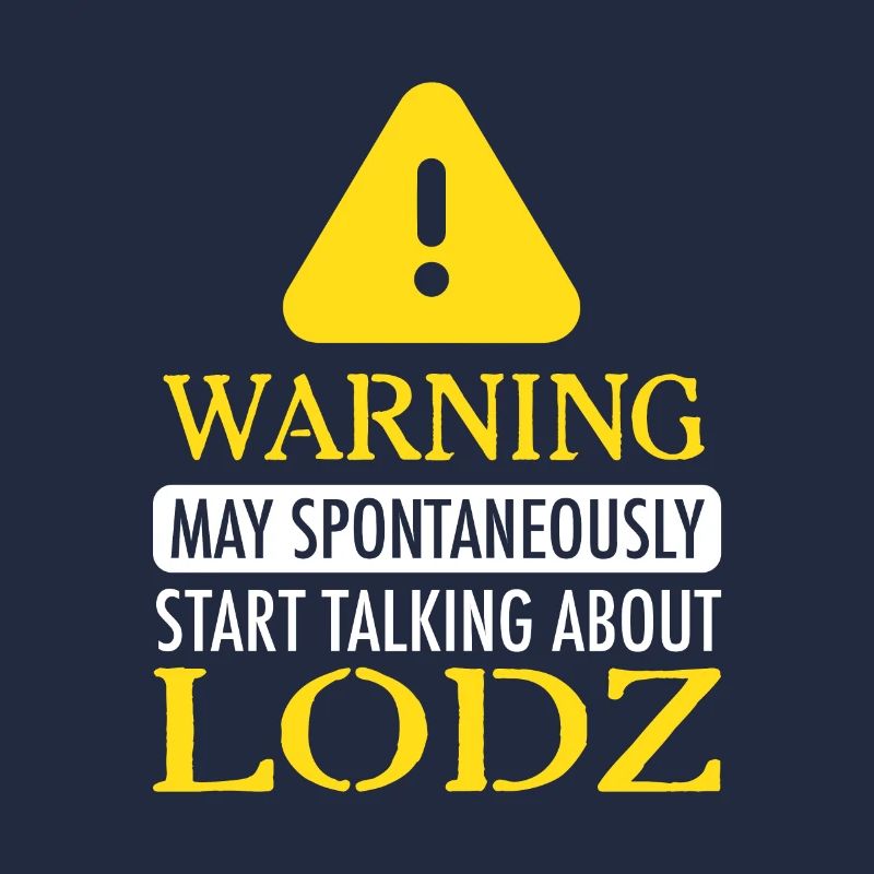 WARNING !: Lodz