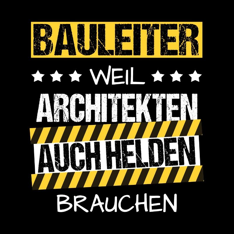 Bauleiter Held Bau Baustelle Architekt Beruf