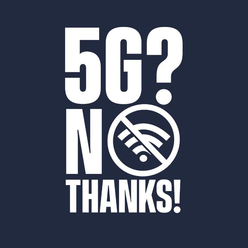 5G? Non merci!