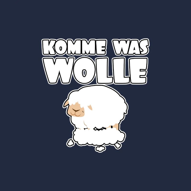 Komme was wolle - Schaf - Schafe - Wolle