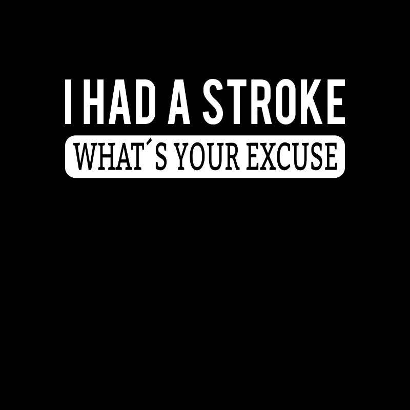 STROKE SURVIVOR STROKE RECOVERY I had a stroke