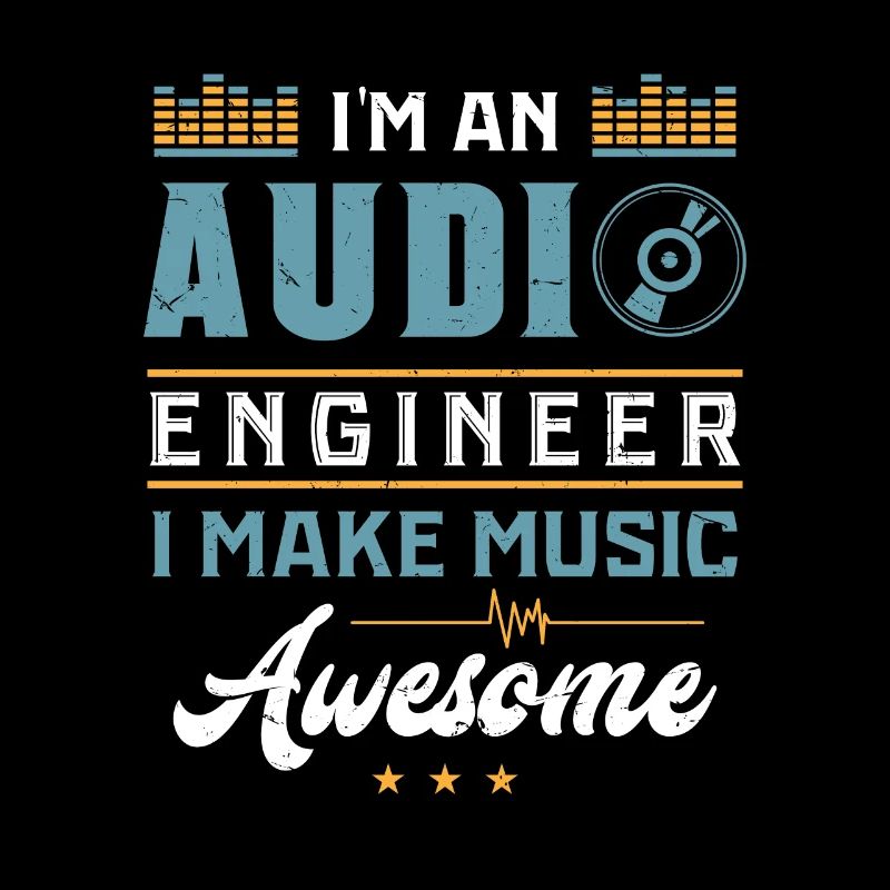 AUDIO ENGINEER SOUND GUY : Awesome Music