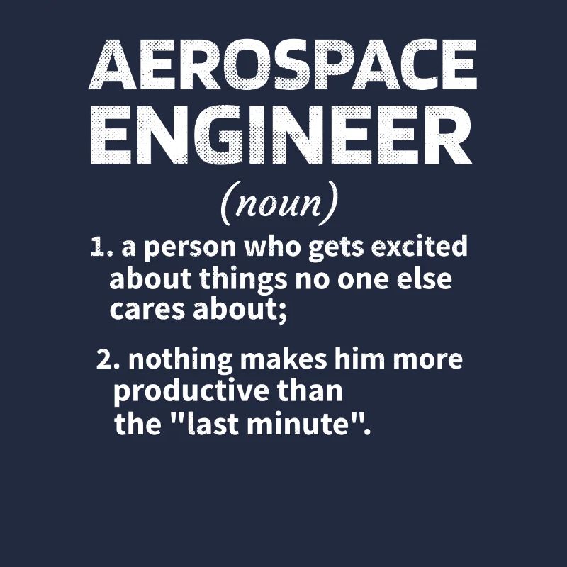 Aerospace Engineer Geschenkidee Raumfahrttechnik