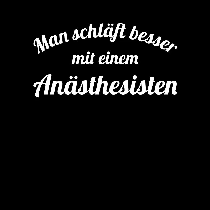 Man schläft besser mit einem Anästhesisten