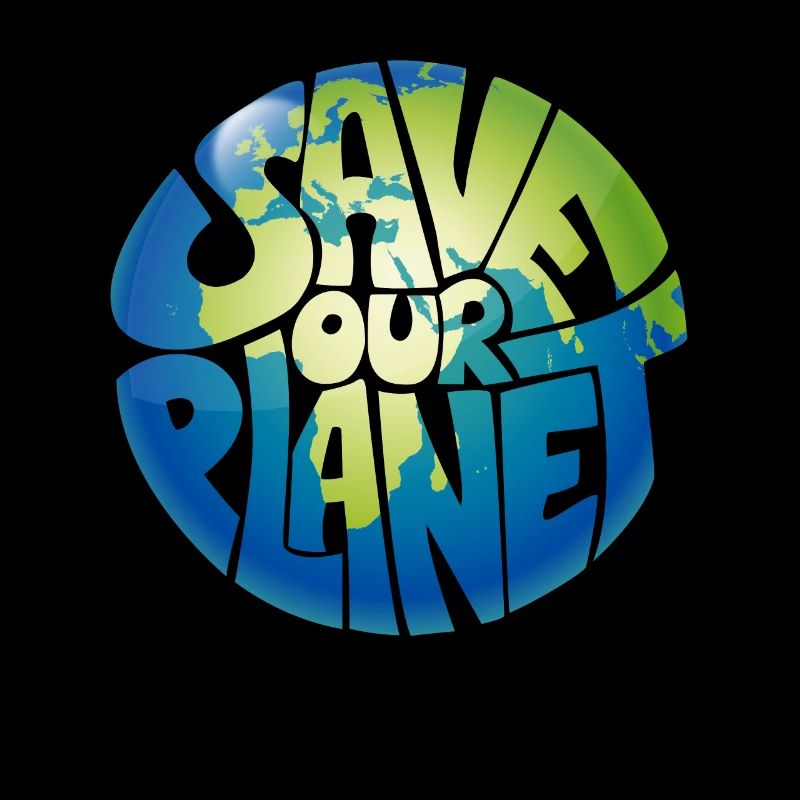 Save our Planet Umwelt Klimaschutz