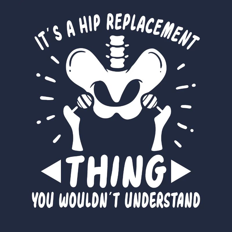 Hip Replacement Hip Surgery Post-OP Gift idea