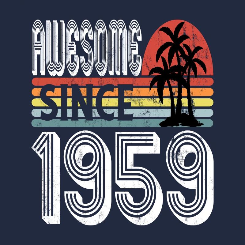 Awesome Since 1959 Sunset