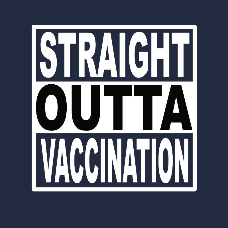 Straigt Outta Vaccination