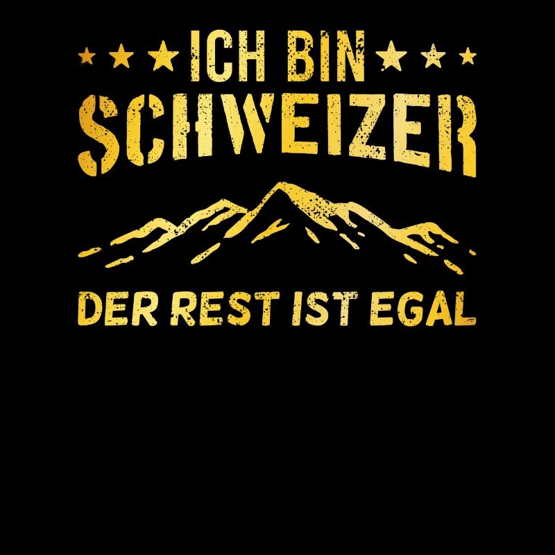 stolzer Schweizer Spruch