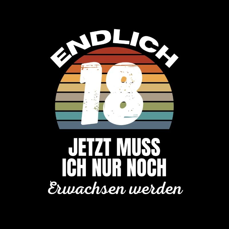 Endlich 18. Geburtstag Lustig