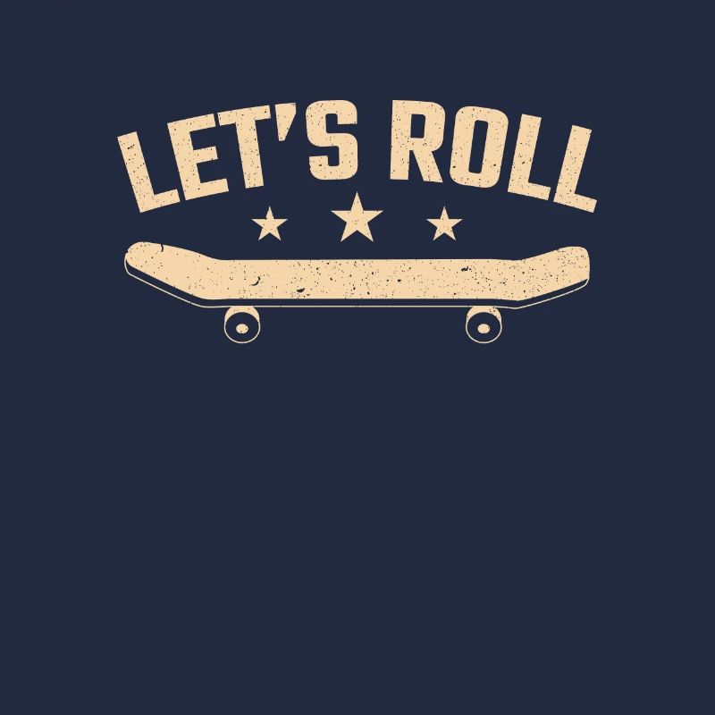 Skateboarder Let's Roll Skateboard