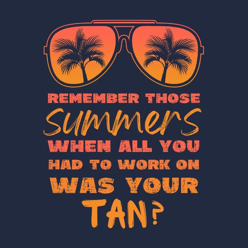 Remember Those Summers