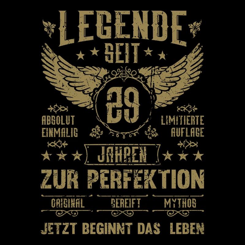 Legende seit 29 Jahren 29. Geburtstag
