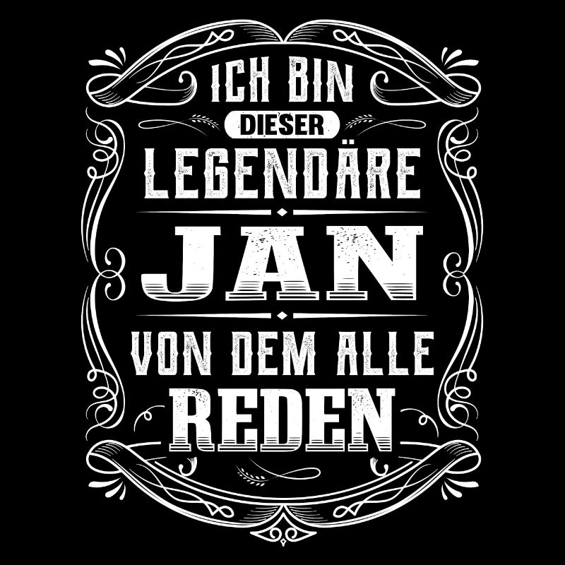 Ich bin dieser legendäre Jan