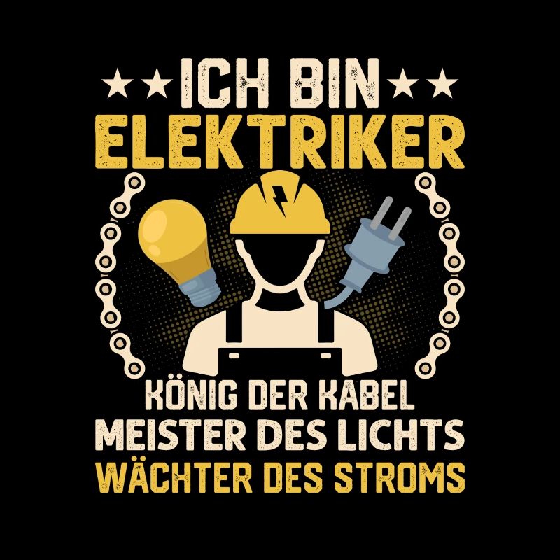 Ich Bin Elektriker König der Kabel Elektrik