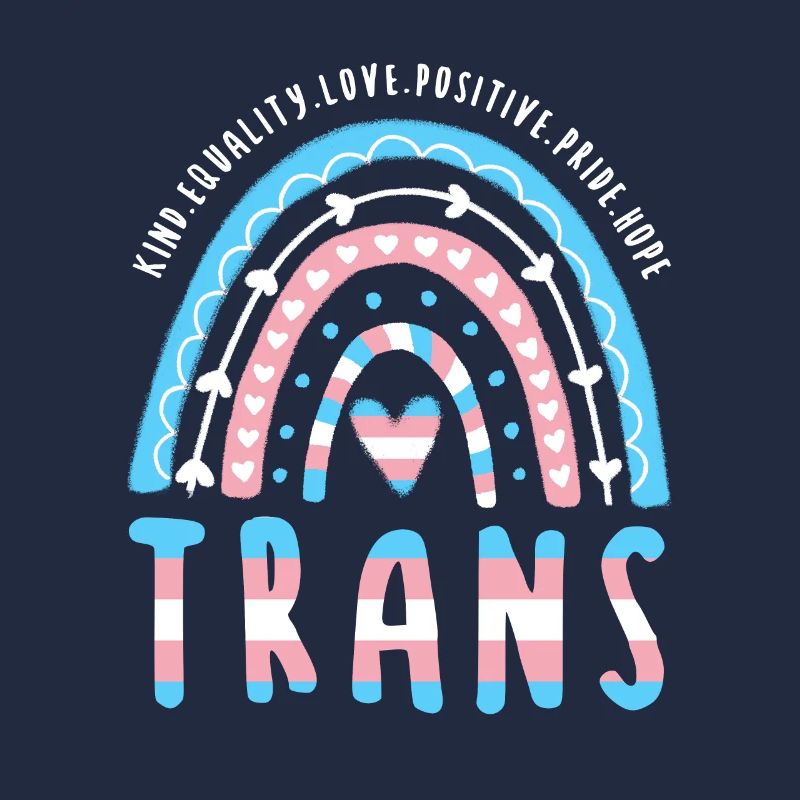 Trans Saying Trans Pride Transgender Rainbow