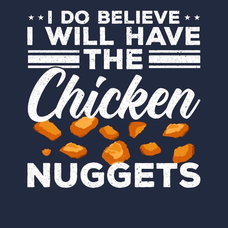 I think I will have the chicken nuggets nu