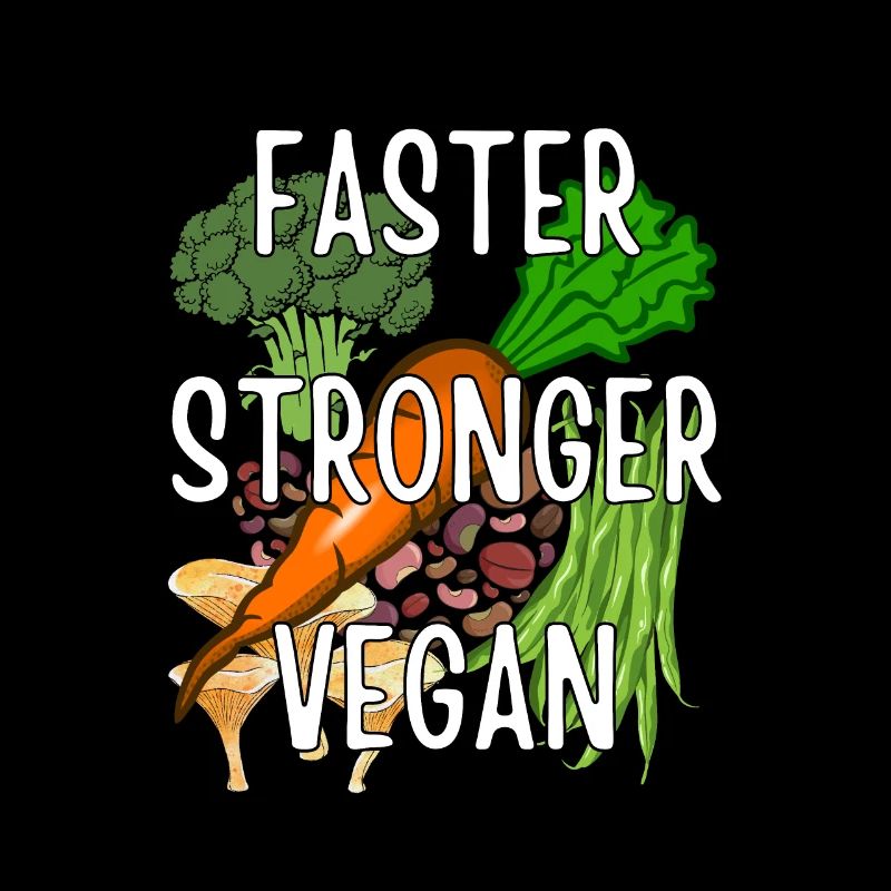 Plus rapide Stronger Vegan