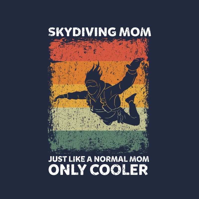 Maman parachutiste comme une maman normale seulement plus cool
