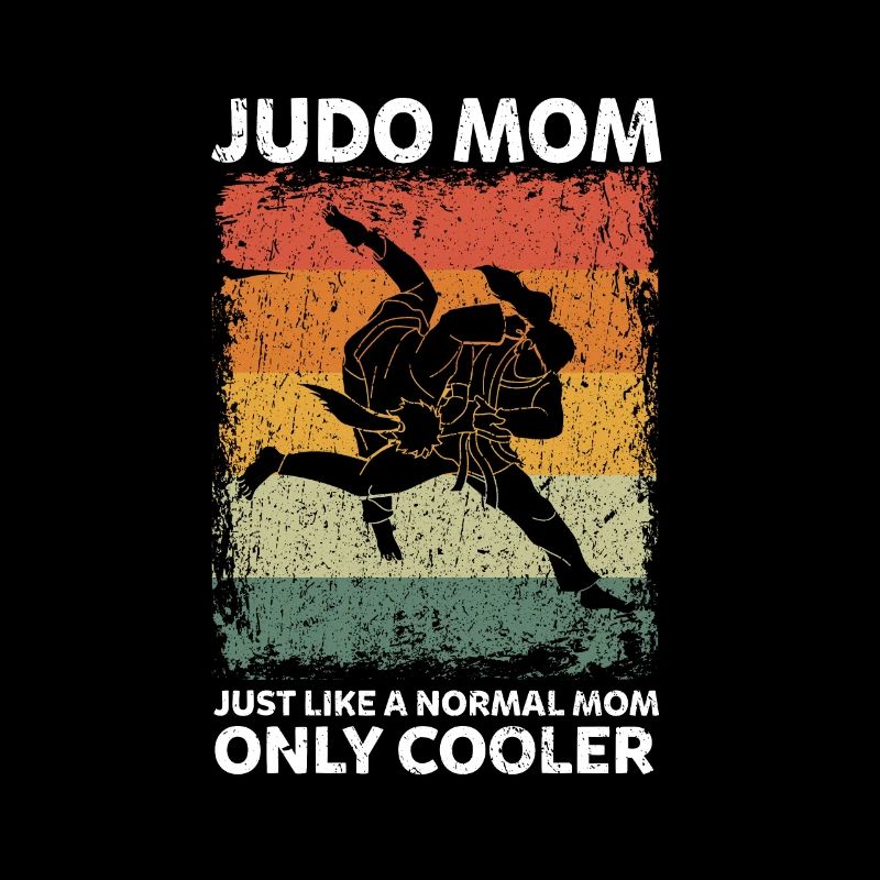 Judo Mom Mutter Mama Kampfsport MMA Jiu Jitsu