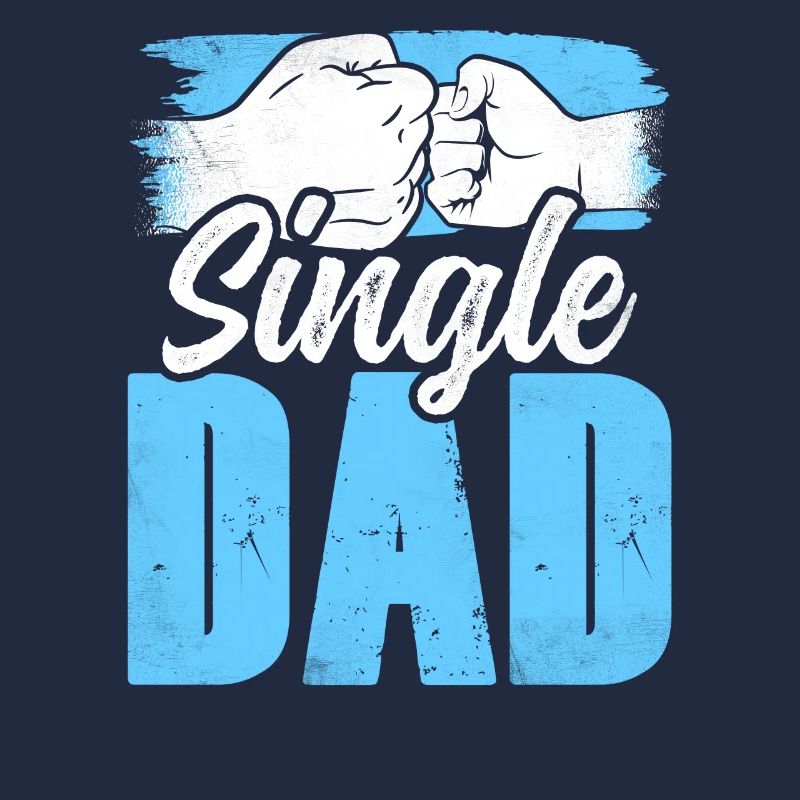Single Father Daddy Papa Single Parent
