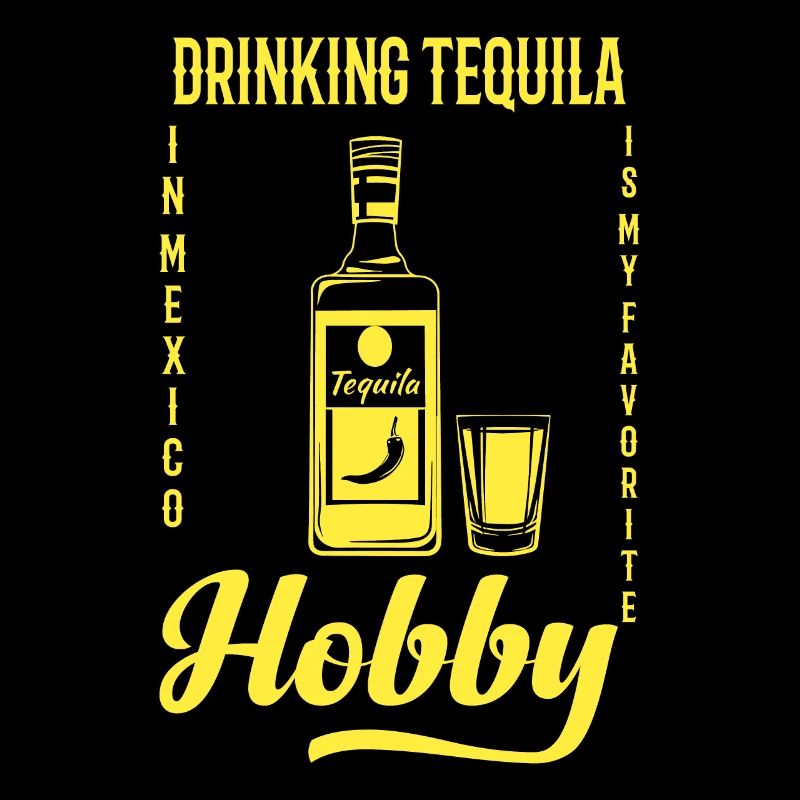 Boire de la tequila au Mexique est mon passe-temps - Tequila