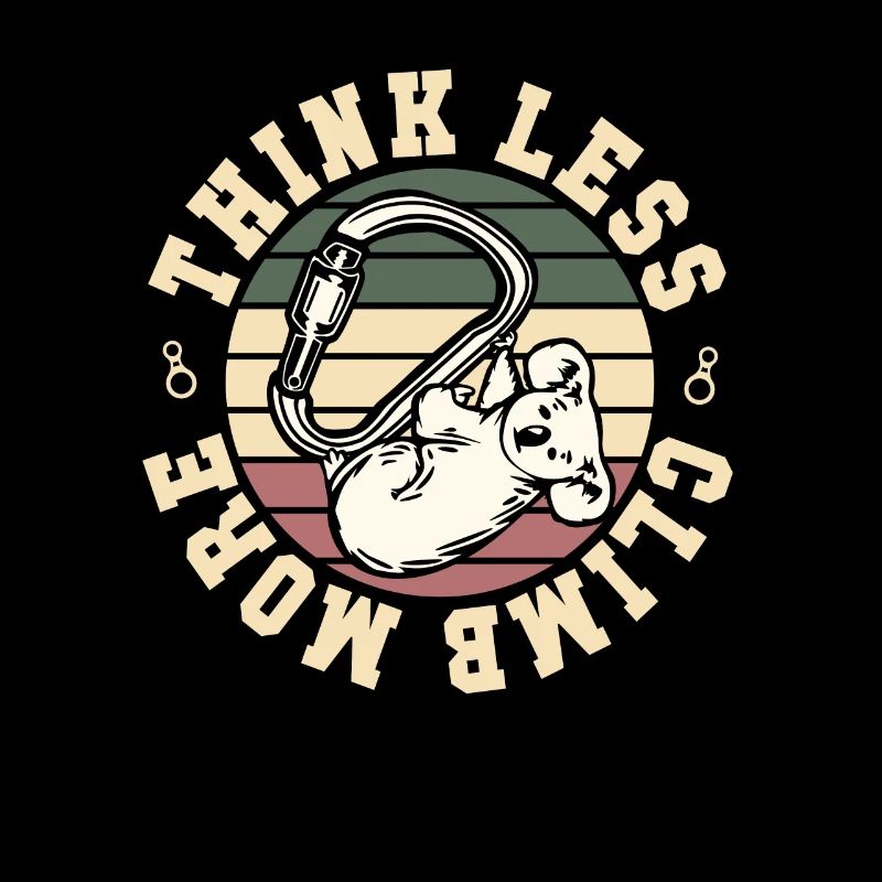 Think Less Climb More Koala Escalade sportive