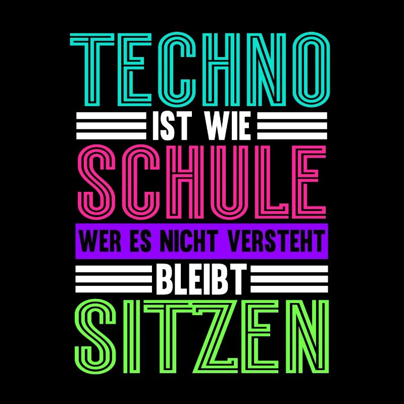 Techno Ist Wie Schule Techno