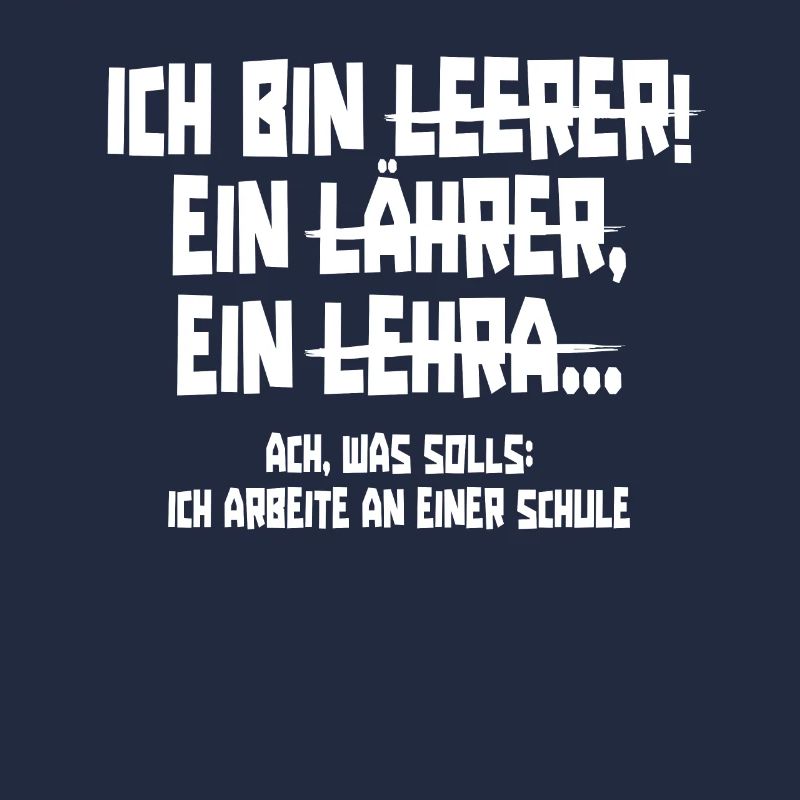 Lehrer Lehrerin Klassenlehrer Ich Bin Leerer