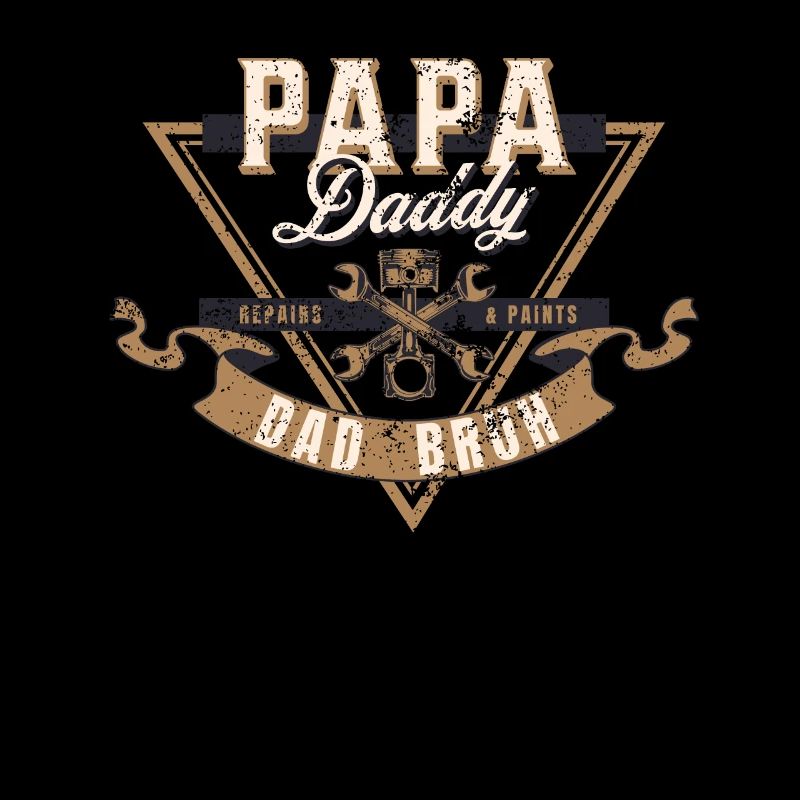 Papa Daddy Dad Bruh