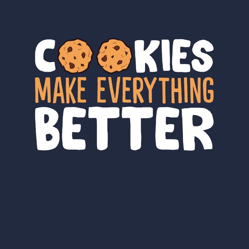 Les biscuits rendent tout meilleur Aimer le chocolat