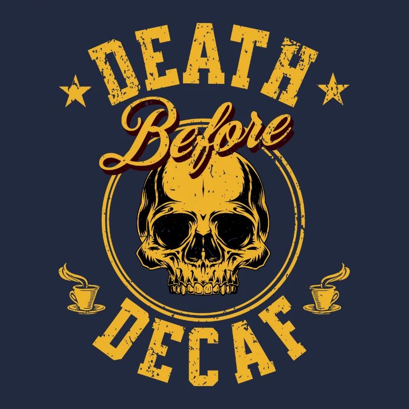 Mort avant décaféiné