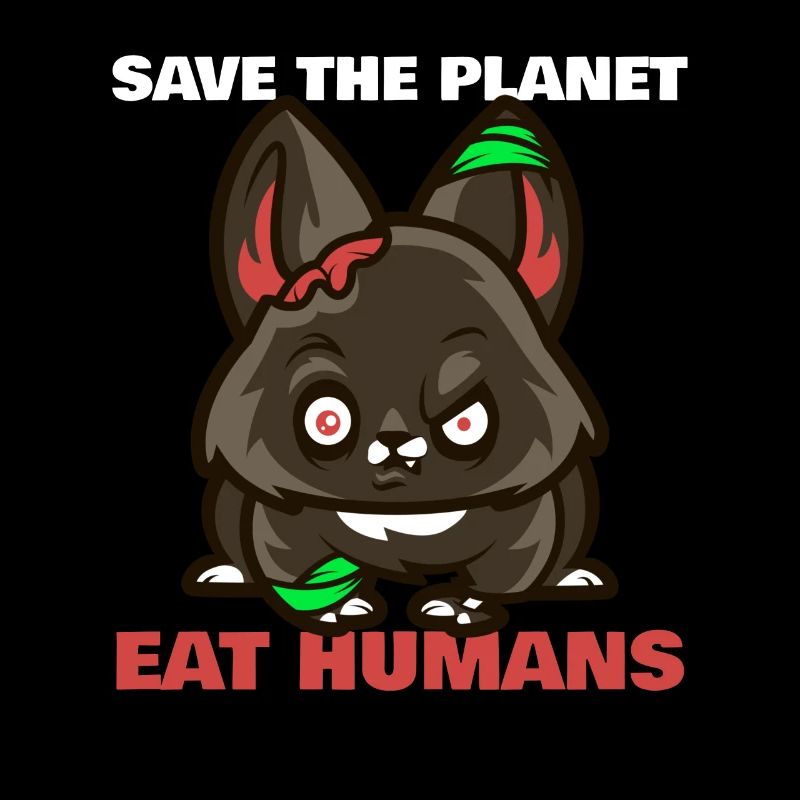 SAVE THE PLANET - EAT HUMANS
