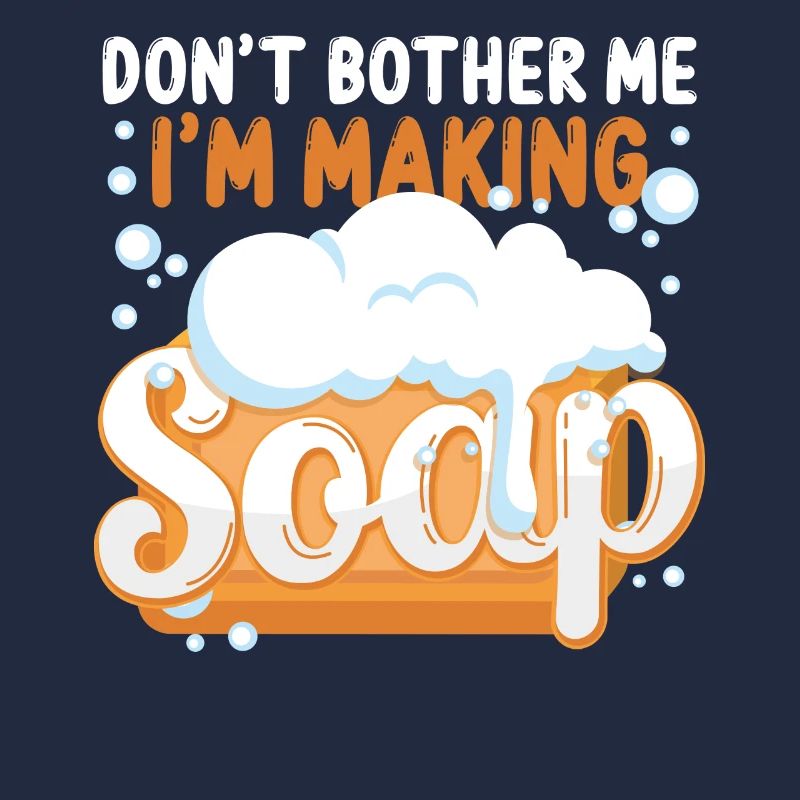 Soap Making Crafting Don't Bother