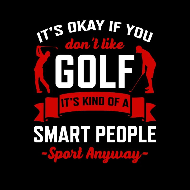 It's Okay If You Think Golf Is Boring It's Kind Of