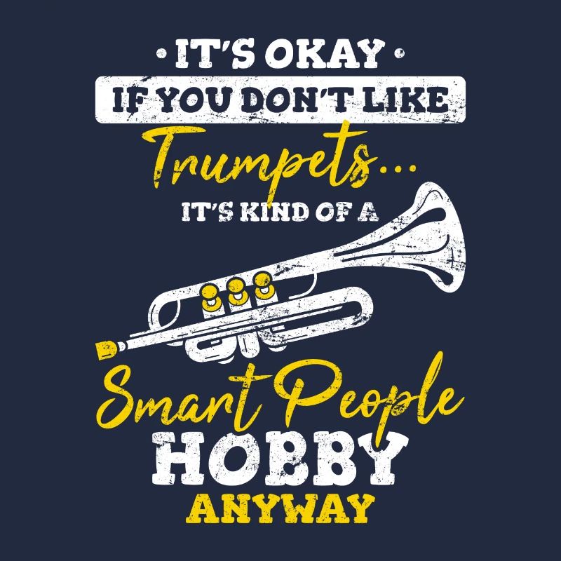 Funny Trumpet Player Smart People Hobby Marching B