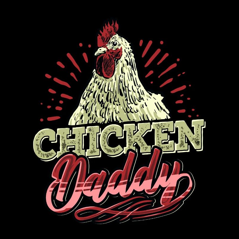 Chicken Dad Hühnerflüsterer Hühnerbauer Landwirt