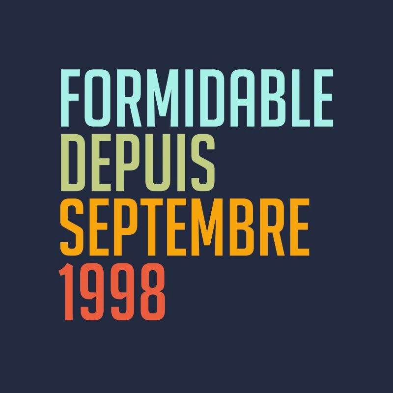 formidable depuis septembre 1998