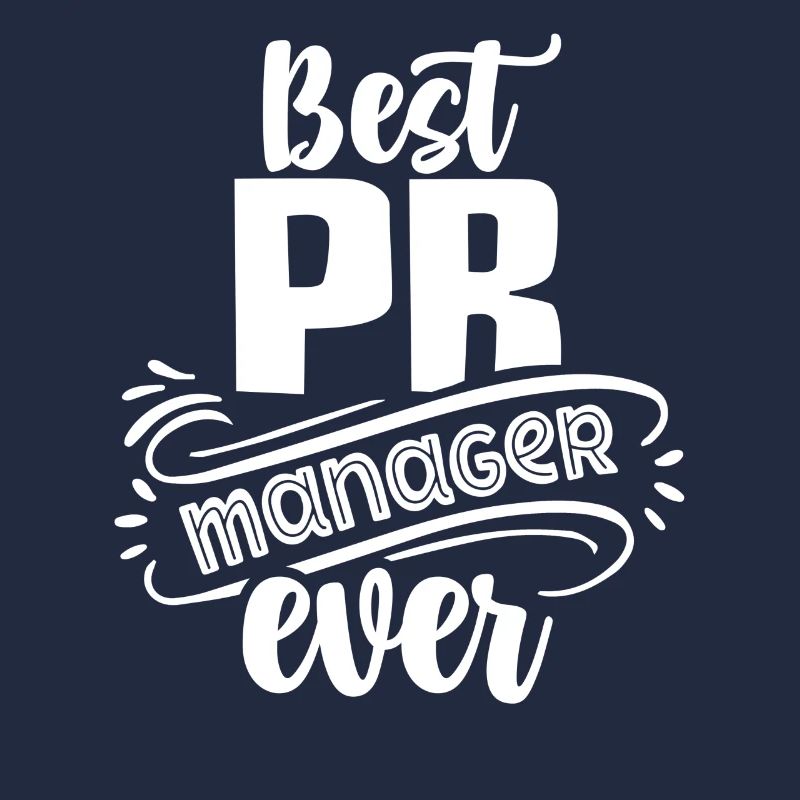 Best Pr Manager Ever Profession Public Relations