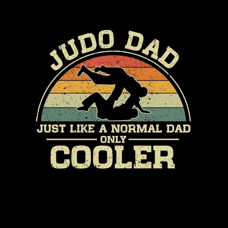 Judo Papa Comme un papa normal Seulement plus cool