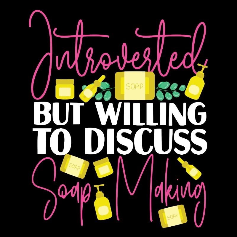 Soap Making Crafting Introverted