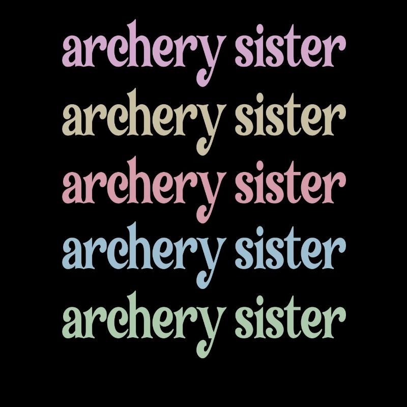 Archery Sister Archer Sister